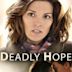 Deadly Hope