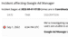 Additional Google issues reported, now affecting API