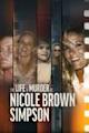 The Life & Murder of Nicole Brown Simpson