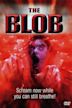 The Blob