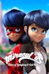 Miraculous: Tales of Ladybug and Cat Noir