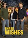 Three Wishes