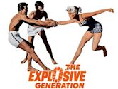 The Explosive Generation