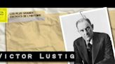 Victor Lustig, l'homme qui vendit la Tour Eiffel... deux fois !