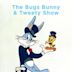 The Bugs Bunny Show