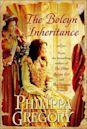 The Boleyn Inheritance (The Plantagenet and Tudor Novels, #10)