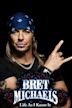 Bret Michaels: Life As I Know It