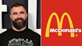 Jason Kelce Shares His 'Go-To' McDonald’s Breakfast Order: 'Every Time!'