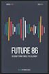 Future 86 or: Don't Think Twice, It's All Right - IMDb