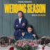 Wedding Season [Original Soundtrack]