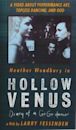 Hollow Venus: Diary of a Go-Go Dancer