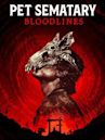 Pet Sematary: Bloodlines