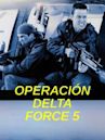 Operation Delta Force 5: Random Fire