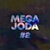 Mega Joda No. 2