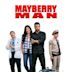 Mayberry Man