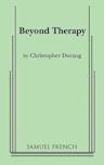 Beyond Therapy