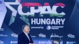 Hungary’s Orbán urges European conservatives, and Trump, toward election victories at CPAC event
