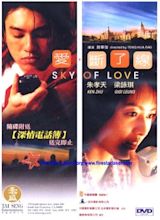 Sky of Love (2003-Hong Kong) - AsianWiki