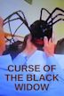 Curse of the Black Widow