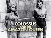 Colossus and the Amazon Queen