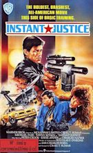 Instant Justice (1986) | Best movie posters, Action movie poster ...