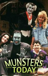 Munsters Today