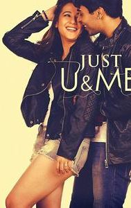 Just U & Me