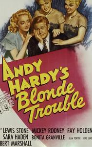 Andy Hardy's Blonde Trouble