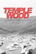 Temple Wood: A Quest for Freedom