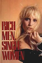 Rich Men, Single Women (1990) — The Movie Database (TMDB)