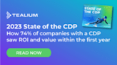 2023 state of the CDP: How innovative brands deliver value with a CDP by Tealium