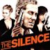 The Silence (2006 film)