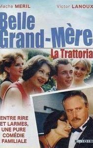 Belle Grand Mère - 'La Trattoria'