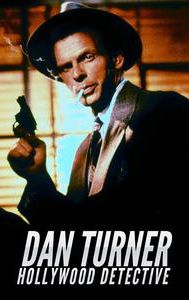 Dan Turner, Hollywood Detective