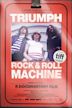 Triumph: Rock & Roll Machine