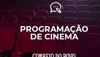 Confira a programação dos cinemas desta quarta-feira, dia 25 de setembro de 2024