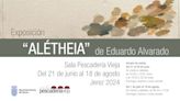 La Sala Pescadería Vieja presenta "Alétheia" de Eduardo Alvarado