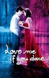 Love Me If You Dare (film)