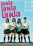 Linda Linda Linda (2005) - IMDb