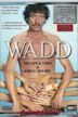 Wadd: The Life & Times of John C. Holmes