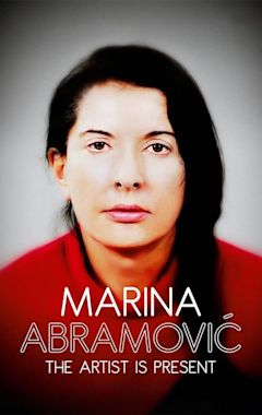 Marina Abramovic: The Artist Is Present