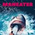 Maneater (2022 film)