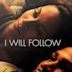 I Will Follow (film)