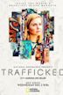 Trafficked With Mariana van Zeller