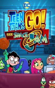 Teen Titans Go! See Space Jam