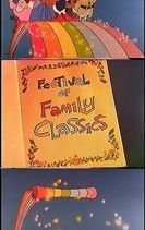 Festival of Family Classics