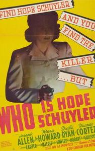 Who Is Hope Schuyler?