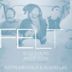 Felt 3: A Tribute To Rosie Perez [Instrumentals & Acapellas]