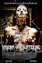 Andrey Iskanov's Visions of Suffering (Final Director's Cut)