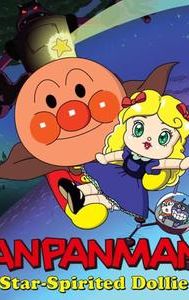 Anpanman: Star-Spirited Dollie